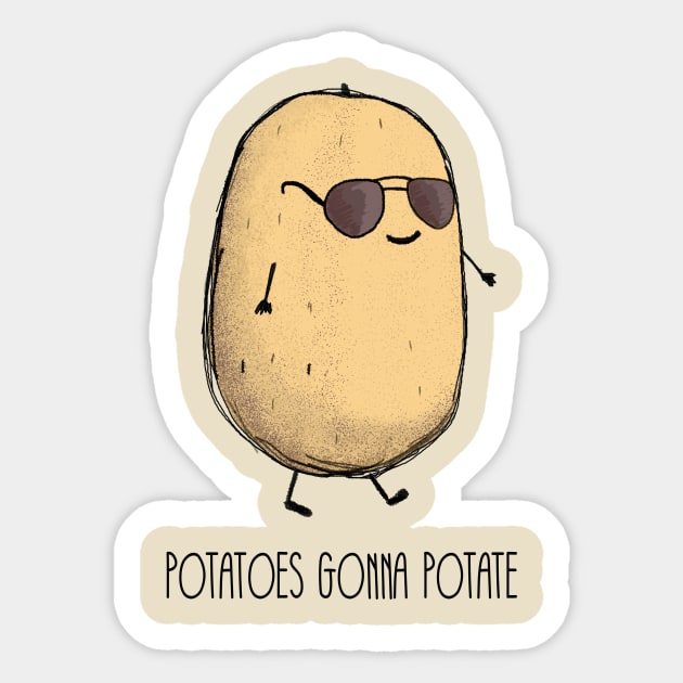 Potatoes gonna potate Sticker by Dreamy Panda Designs